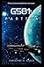 G581: La Partida (Serie Gliese 581g) (Spanish Edition)