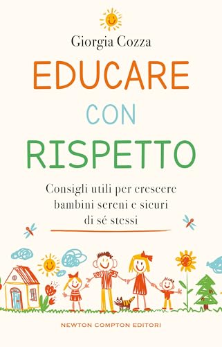 Educare con rispetto (Italian Edition)