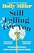 Still Falling For You: A st...
