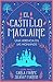 El castillo MacLaine: Una h...