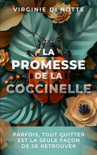 La promesse de la coccinelle (French Edition)