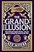 The Grand Illusion (Section W)