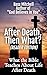 After Death, Then What? by Bass Mitchell