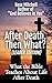 After Death, Then What? by Bass Mitchell