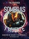 Sombras y Muerte (Khaos y Oscuridad nº 3) (Spanish Edition) Book cover for Sombras y Muerte (Khaos y Oscuridad nº 3) (Spanish Edition)