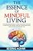 The Essence of Mindful Livi...