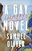 A Gay (Happy) Novel