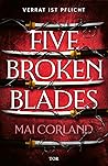 Five Broken Blade...