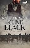 Keine Black. Un c...