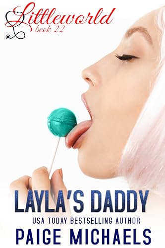 Layla's Daddy (Littleworld Book 22)