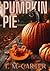 Pumpkin Pie by T.M.  Carter