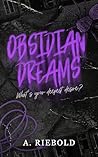 Obsidian Dreams (Obsidian Series Book 1)