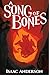 A Song of Bones