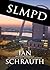 SLMPD (SLMPD Series Book 1)