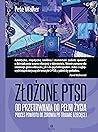 Złożone PTSD. Od ...