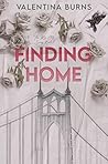 Finding Home by Valentina Burns
