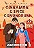 Cinnamon and Spice Conundrum