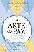 A Arte da Paz
