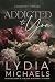 Addicted to You : The Complete Trilogy