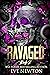 Ravaged (Blackbriar University, #2)