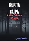 Bhoota Gappa : 7 ...