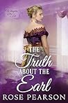 The Truth about the Earl by Rose Pearson