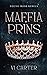 Maffiaprins (Young Irish Rebels, #1)
