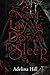 Now I Lay Me Down To Sleep by Adelina  Hill
