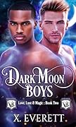 Dark Moon Boys