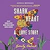 Shark Heart by Emily Habeck