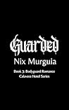 Guarded (Calavera Hotels Book 3) Book cover for Guarded (Calavera Hotels Book 3)