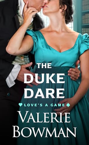The Duke Dare (Love's a Game, #2)