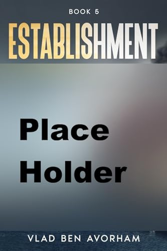 Establishment: Book 5 (Stranded)