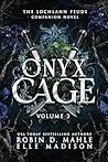 Onyx Cage: Volume...