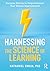 Harnessing the Science of Learning: Success Stories to Help Kickstart Your School Improvement