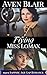 Flying Miss Lomax : A Sapphic Lesbian Age Gap Romance (Secret Intimate Journeys Book 4)