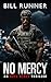 No Mercy (Axel Blaze, #9)