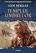 Templul umbrelor. Minciuna lui Michelangelo