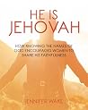 He Is Jehovah: Ho...
