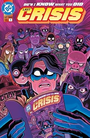 DC's I Know What You Did Last Crisis (2024) #1 (DC Holiday Special)