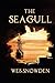 The Seagull: A thrilling blend of adventure, intrigue, love, and redemption