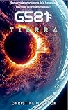 G581: Tierra (Serie Gliese 581g nº 3) (Spanish Edition)