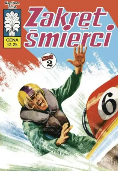 Zakręt śmierci (Kapitan Żbik, #34)