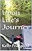 Upon Life's Journey