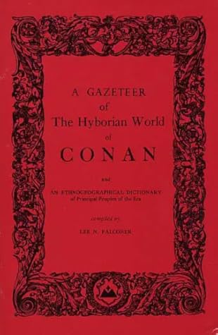 A Gazeteer of the Hyborian World of Conan