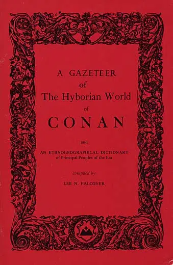 A Gazeteer of the Hyborian World of Conan