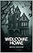 Welcome Home