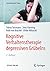 Kognitive Verhaltenstherapie depressiven Grübelns (Psychother... by Tobias Teismann