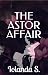 The Astor Affair