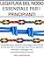 LEGATURA DEL NODO ESSENZIALE PER I PRINCIPIANTI  by Grey Anderson